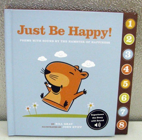 Stock image for Just Be Happy! for sale by Better World Books: West