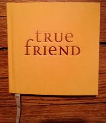 Beispielbild fr True Friend zum Verkauf von Better World Books