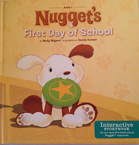 Beispielbild fr Nugget's first day of School zum Verkauf von Better World Books