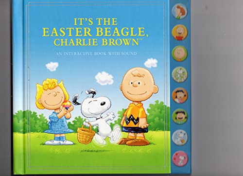 Stock image for It's The Easter Beagle, Charlie Brown (An Interactive Book with Sound) for sale by Books of the Smoky Mountains