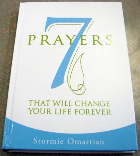 Stock image for 7 Prayers That Will Change Your Life Forever for sale by Wonder Book