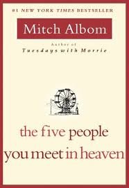 Imagen de archivo de The Five People You Meet in Heaven a la venta por ThriftBooks-Dallas