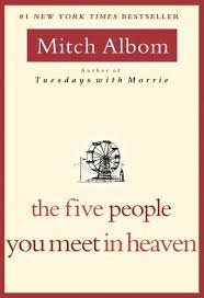 Stock image for The Five People You Meet in Heaven for sale by ThriftBooks-Dallas