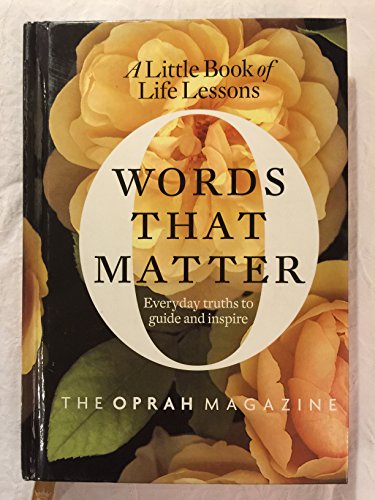 Beispielbild fr Words That Matter : A Little Book of Life zum Verkauf von Better World Books