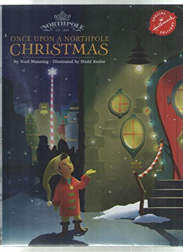 Beispielbild fr Once upon a Northpole Christmas zum Verkauf von Better World Books
