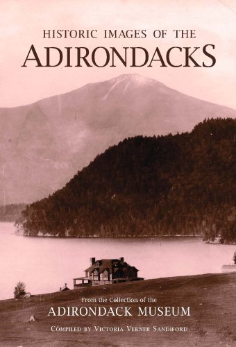 Stock image for Historic Images of the Adirondacks for sale by Ergodebooks