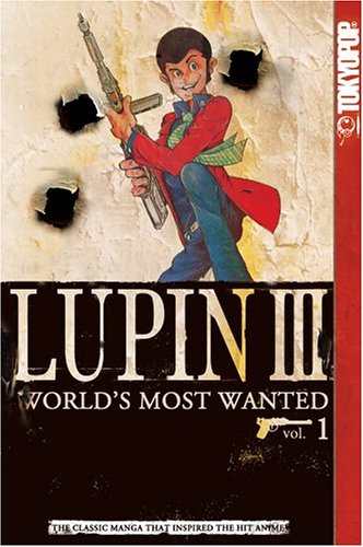 Lupin III: World's Most Wanted, Vol. 1 (9781595320704) by Monkey Punch
