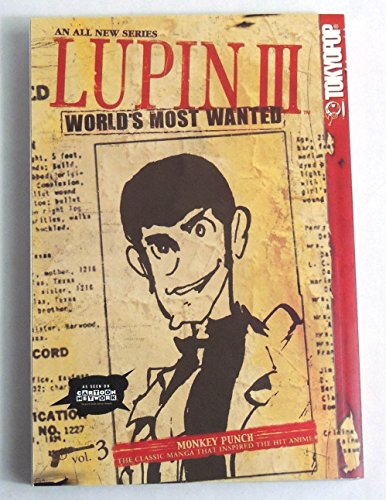 Lupin III: World's Most Wanted, Vol. 3 (9781595320728) by Monkey Punch