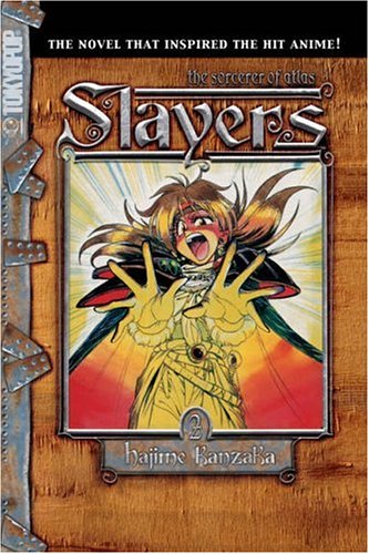 Imagen de archivo de Slayers Text, Vol. 2: The Sorcerer of Atlas a la venta por Seattle Goodwill