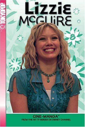 9781595322791: Lizzie McGuire Cine-Manga Volume 8: Gordo and the Girl & You're a Good Man Lizzie McGuire: v. 8