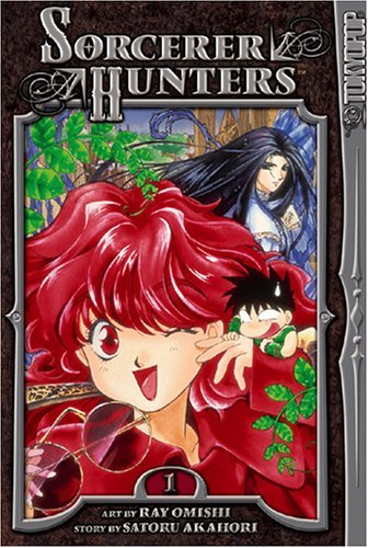 Sorcerer Hunters, Vol. 1 (9781595324948) by Ray Omishi; Satoru Akahori