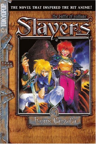 Slayers Text, Vol. 4: The Battle of Saillune (9781595325808) by Hajime Kanzaka; Rui Araizumi