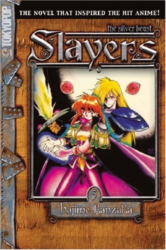 Slayers Text, Vol. 5: The Silver Beast (9781595325815) by [???]