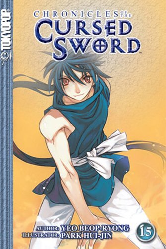 Beispielbild fr Chronicles of the Cursed Sword Volume 15 (Chronicles of the Cursed Sword (Graphic Novels)) zum Verkauf von HPB Inc.