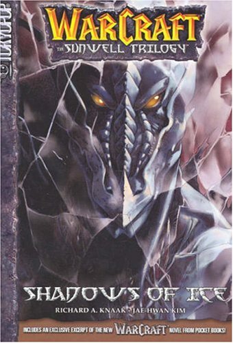 Imagen de archivo de Shadows of Ice (WarCraft: The Sunwell Trilogy, Book 2) a la venta por SecondSale