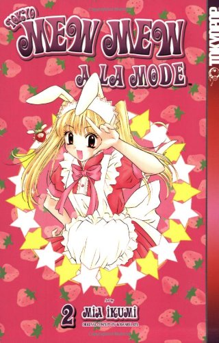 Tokyo Mew Mew Omnibus 2 by Ikumi, Mia