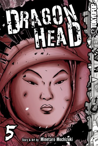 Stock image for Dragon Head, Vol. 5 for sale by HPB-Ruby