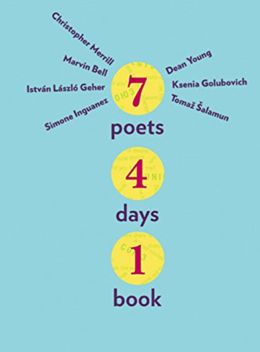 Beispielbild fr Seven Poets, Four Days, One Book zum Verkauf von Bookplate