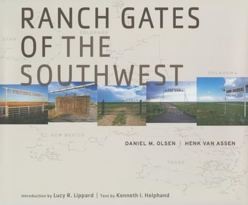Stock image for Ranch Gates of the Southwest for sale by BASEMENT BOOKS