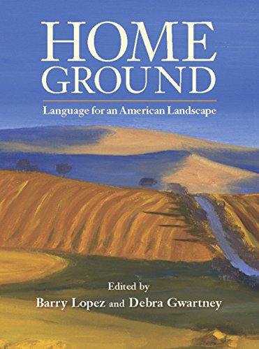 Beispielbild fr Home Ground: Language for an American Landscape zum Verkauf von Jenson Books Inc