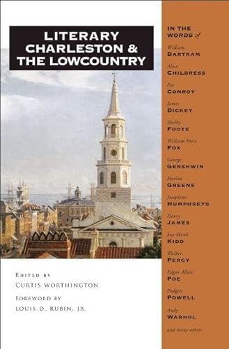 Literary Charleston and the Lowcountry (Literary Cities)