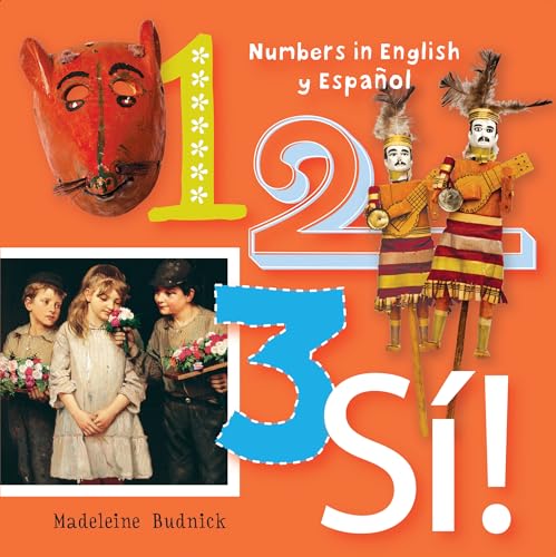 9781595340801: 1, 2, 3, S!: Numbers in English y Espaol (ArteKids)