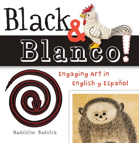 Beispielbild fr Black and Blanco! : Engaging Art in English y Español zum Verkauf von Better World Books: West