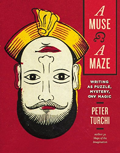 Stock image for A Muse and a Maze : Writing As Puzzle, Mystery, and Magic for sale by Better World Books