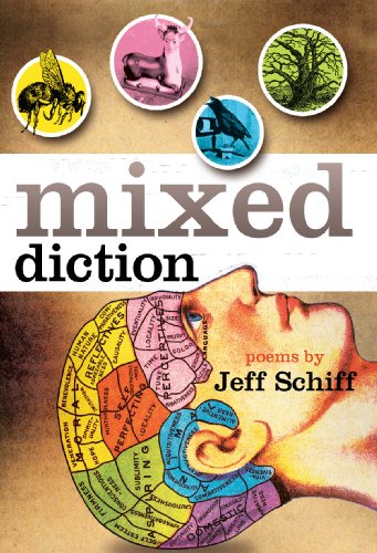 Mixed Diction (9781595390271) by Jeff Schiff