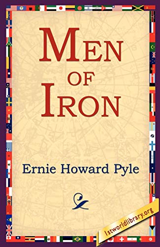 Beispielbild fr Men Of Iron zum Verkauf von ThriftBooks-Atlanta