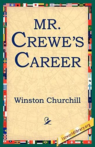 9781595401328: Mr. Crewe's Career