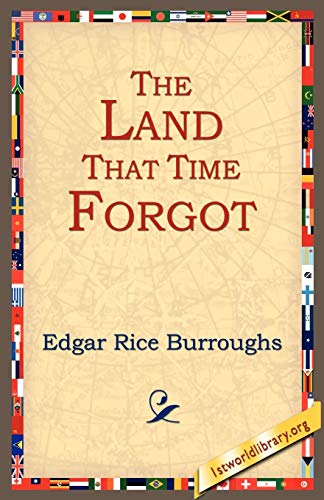 Stock image for The Land That Time Forgot for sale by Lucky's Textbooks