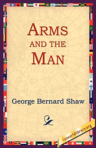 9781595402387: Arms and the Man