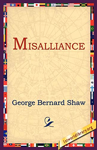 Misalliance (9781595402479) by Shaw, George Bernard