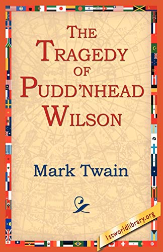Beispielbild fr The Tragedy of Pudn'head Wilson zum Verkauf von medimops