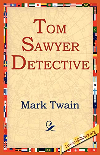 Beispielbild fr Tom Sawyer Detective zum Verkauf von Chiron Media