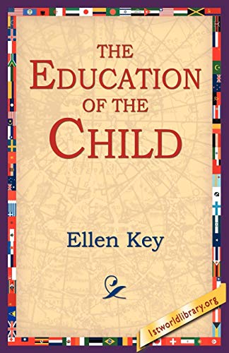 Beispielbild fr The Education of the Child zum Verkauf von Chiron Media