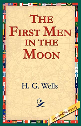 the first men in the moon hg wells the first men in the moon hg wells