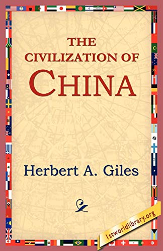 Imagen de archivo de The Civilization of China a la venta por Ergodebooks