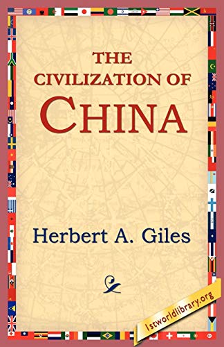 9781595406514: The Civilization of China