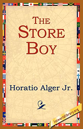 The Store Boy (9781595406545) by Alger Jr, Horatio