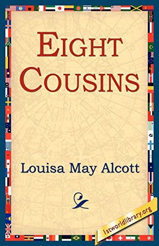 9781595406767: Eight Cousins