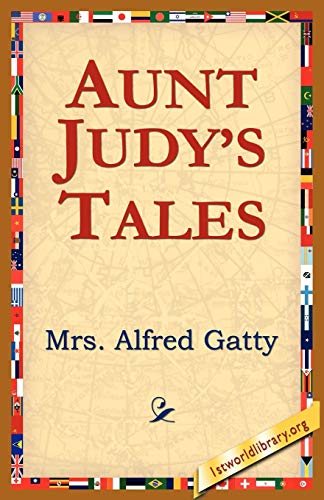 Imagen de archivo de Aunt Judy's Tales a la venta por Lucky's Textbooks