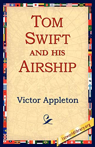 9781595408068: Tom Swift and His Airship