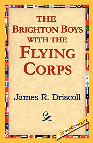 Imagen de archivo de The Brighton Boys with the Flying Corps a la venta por Lucky's Textbooks