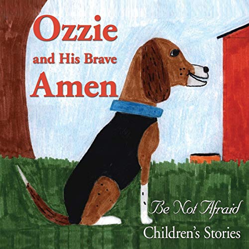 Beispielbild fr Ozzie And His Brave Amen zum Verkauf von Wonder Book