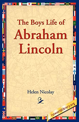 Stock image for The Boys Life of Abraham Lincoln for sale by Lucky's Textbooks