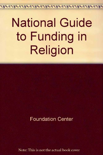 9781595420374: National Guide to Funding in Religion