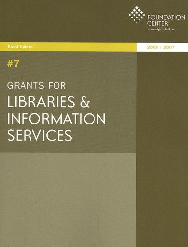 Imagen de archivo de Grants for Libraries and Information Services a la venta por Better World Books