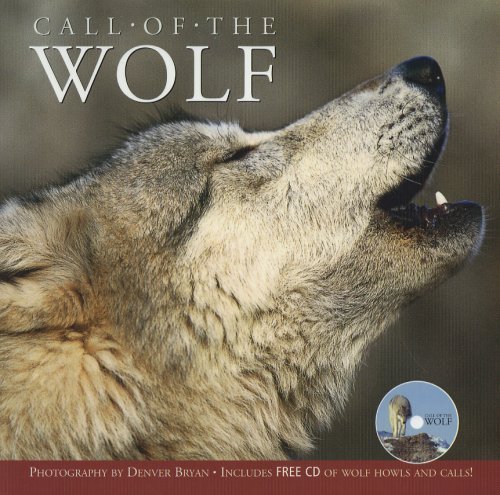 Call Of The Wolf (with CD)
